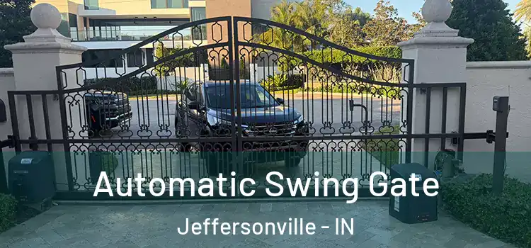 Automatic Swing Gate Jeffersonville - IN
