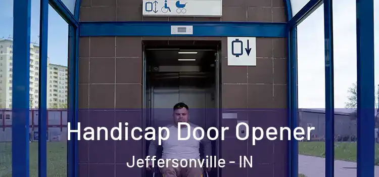 Handicap Door Opener Jeffersonville - IN