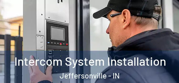 Intercom System Installation Jeffersonville - IN