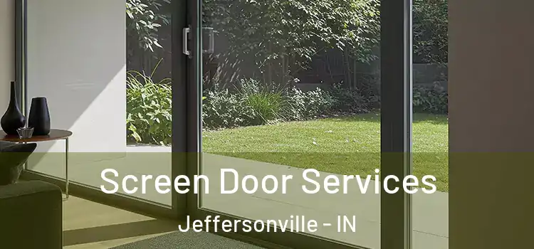 Screen Door Services Jeffersonville - IN